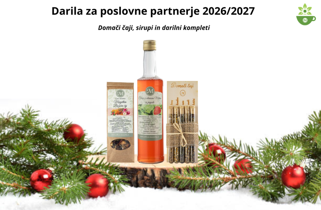 Domači zeliščni čaji, sirupi in darila za poslovne partnerje